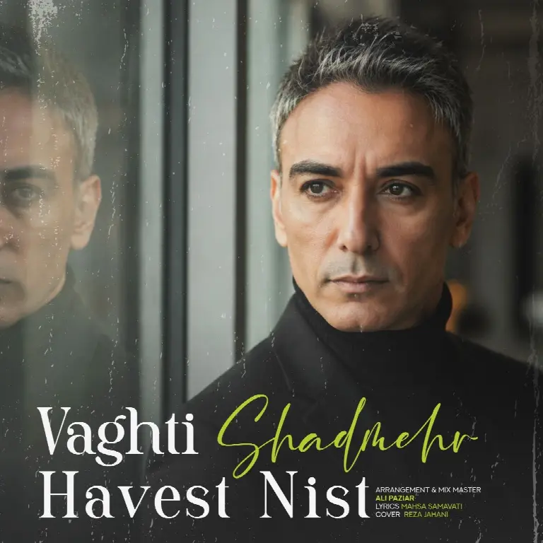 Vaghti Havaset Nist (New Version)