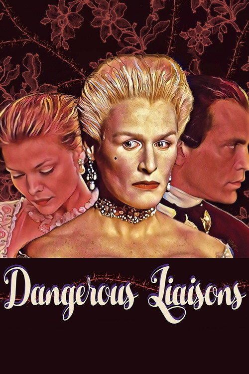 Dangerous Liaisons