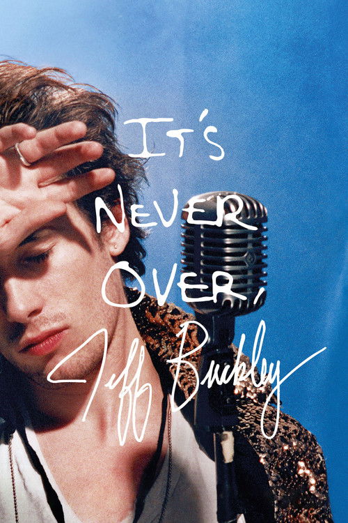 It's Never Over, Jeff Buckley