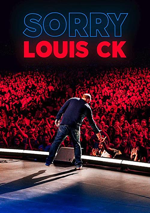 Sorry Louis C.K. 2021