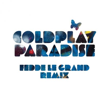 Paradise - Fedde Le Grand Remix