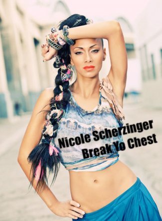 Break Yo Chest