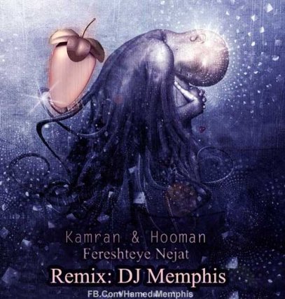 Fereshteye Nejat - DJ Memphis Remix