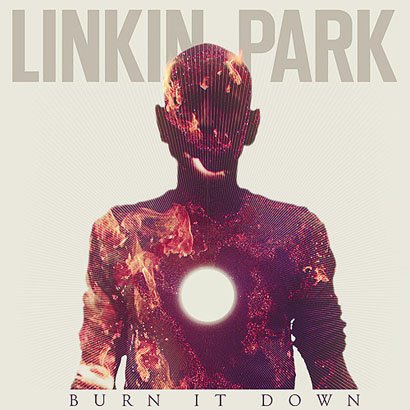 Burn It Down