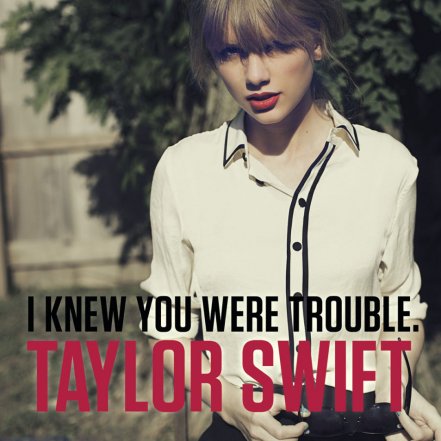 I Knew You Were Trouble - Remix
