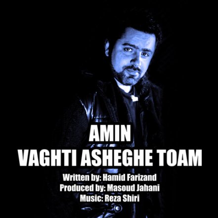 Vaghti Asheghe Toam