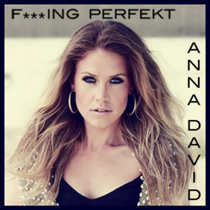 Fucking Perfect