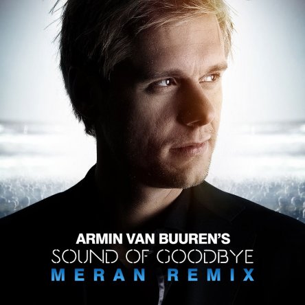 Sound Of Goodbye - Remix