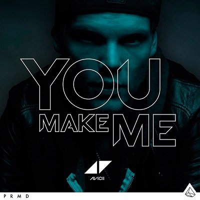 You Make Me - Radio Edit
