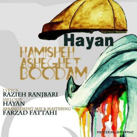 Hamisheh Asheghet Budam