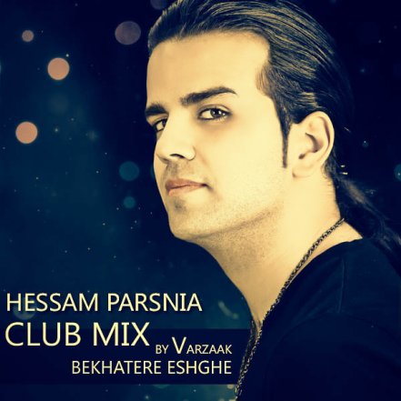 Bekhatere Eshghe - Varzaak Remix