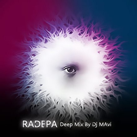 Deep - DJ Mavi Mix