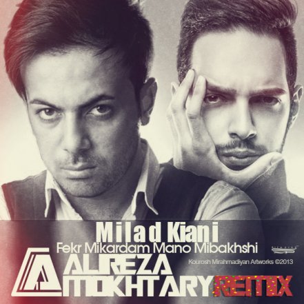 Fekr Mikardam Mano Mibakhshi - Remix