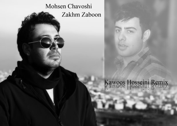 Zakhm Zaboon - Remix Kawoos Hosseini