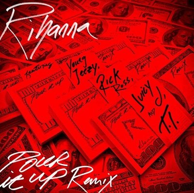 Pour It Up - Remix