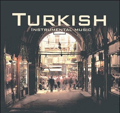 Turkish Instrumental Music