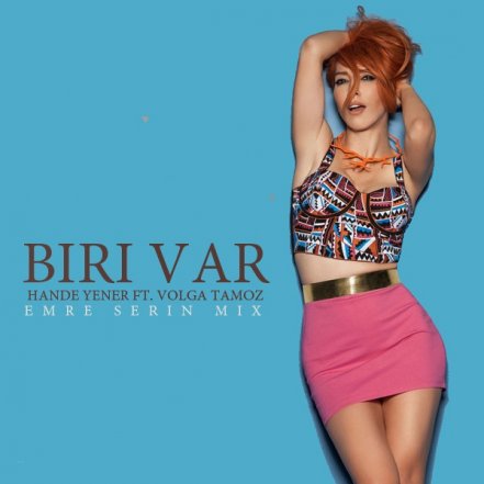 Biri Var - Emre Serin Mix