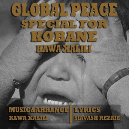 Global Peace Special For Kobane