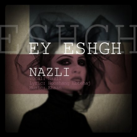Ey Eshgh