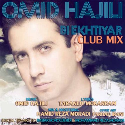 Bi Ekhtiyar - Club Mix