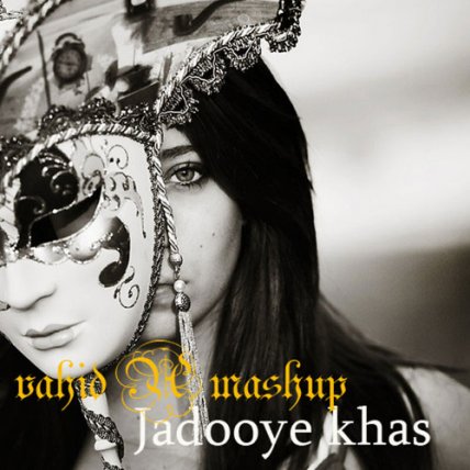 Jadooye Khas - Remix