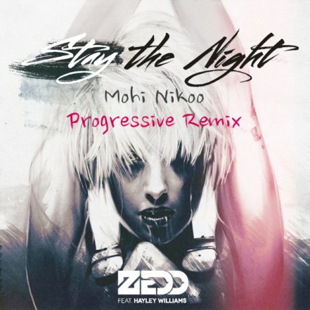Stay The Night - Remix