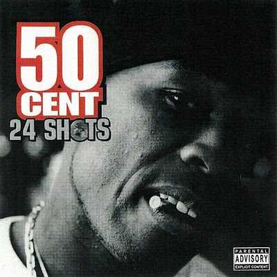 50Cent - 24 Shots - 2003