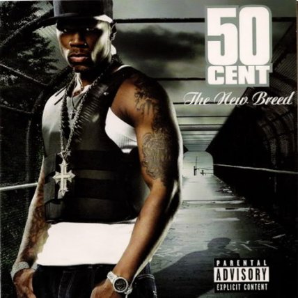 50Cent - The New Breed - 2003