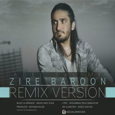 Zire Baroon - Remix