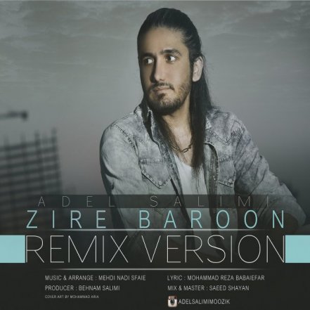 Zire Baroon - Remix