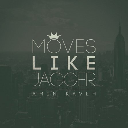 Moves Like Jagger
