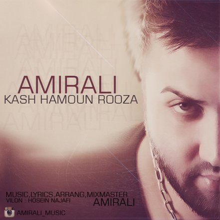 Kash Hamoun Rooza