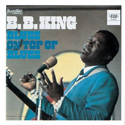 Blues On Top Of Blues - 1968