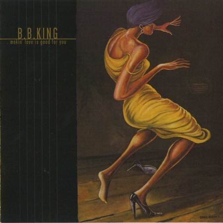 Makin Love Is Good For You - 2000