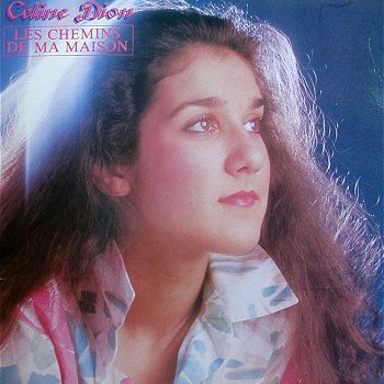 Les Chemins De Ma Maison - 1983