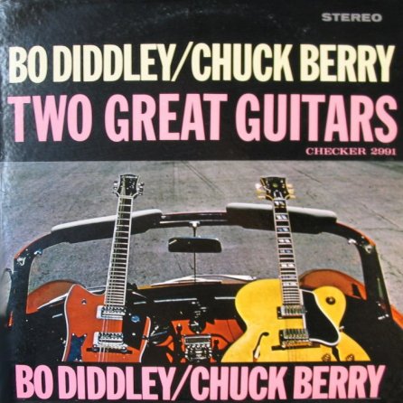 Two Great Guitars - Bo Diddley And Chuck Berry - 1964