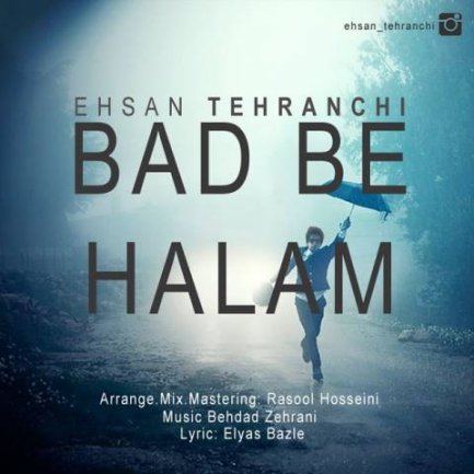 Bad Be Halam