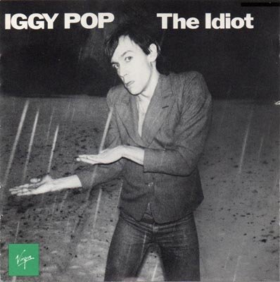 The Idiot - 1977