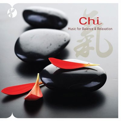 Chi. Music for Balance And Relaxation - 2011
