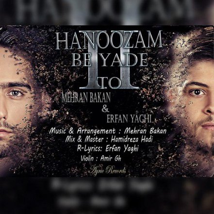 Hanoozam Be Yade To II