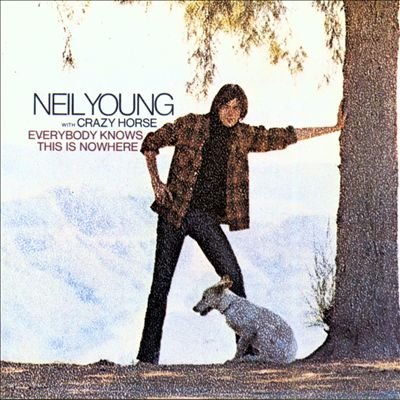 Everybody Knows This Is Nowhere - 1969