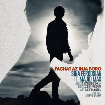 Faghat Az Inja Boro