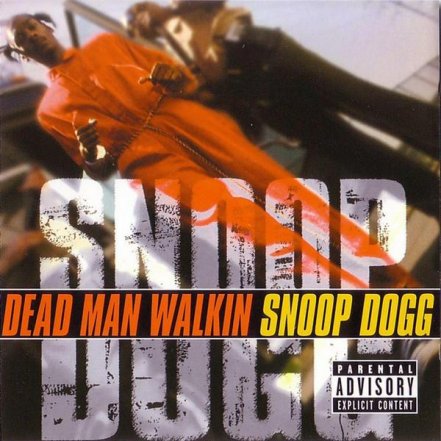 Snoop Dogg - Dead Man Walking - 2000