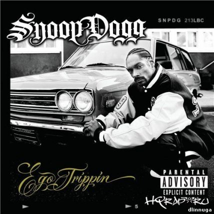 Snoop Dogg - Ego Trippin - 2008