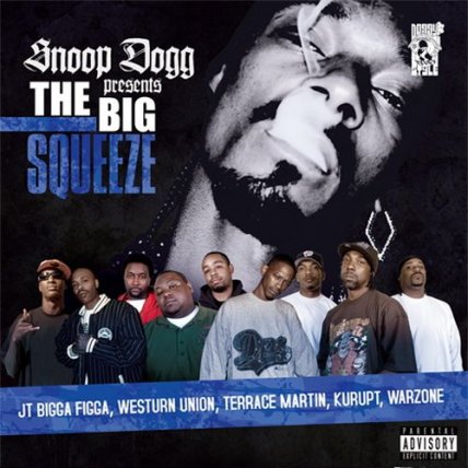 Snoop Dogg - Presents The Big Squeeze - 2007
