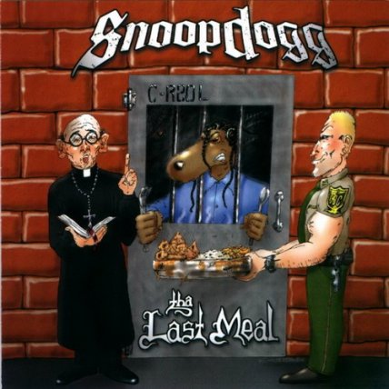 Snoop Dogg - Tha Last Meal - 2000
