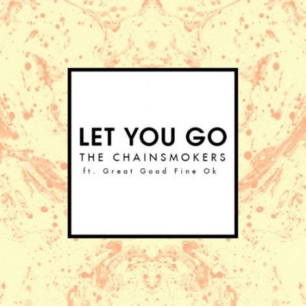 Let You Go - Radio Edit