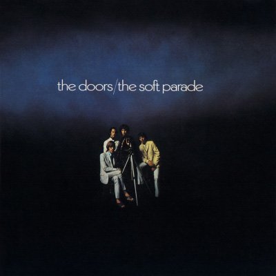 The Soft Parade - 1969