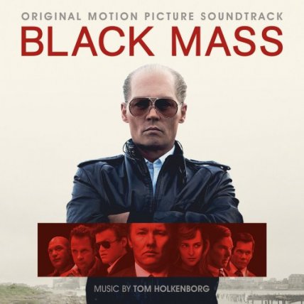 Black Mass - Original Motion Picture Soundtrack