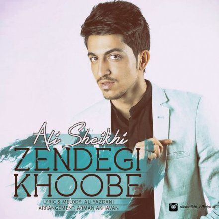 Zendegi Khobe